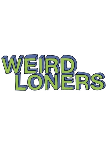 Одиночки с причудами. 1 Сезон / Weird Loners (2015) онлайн
